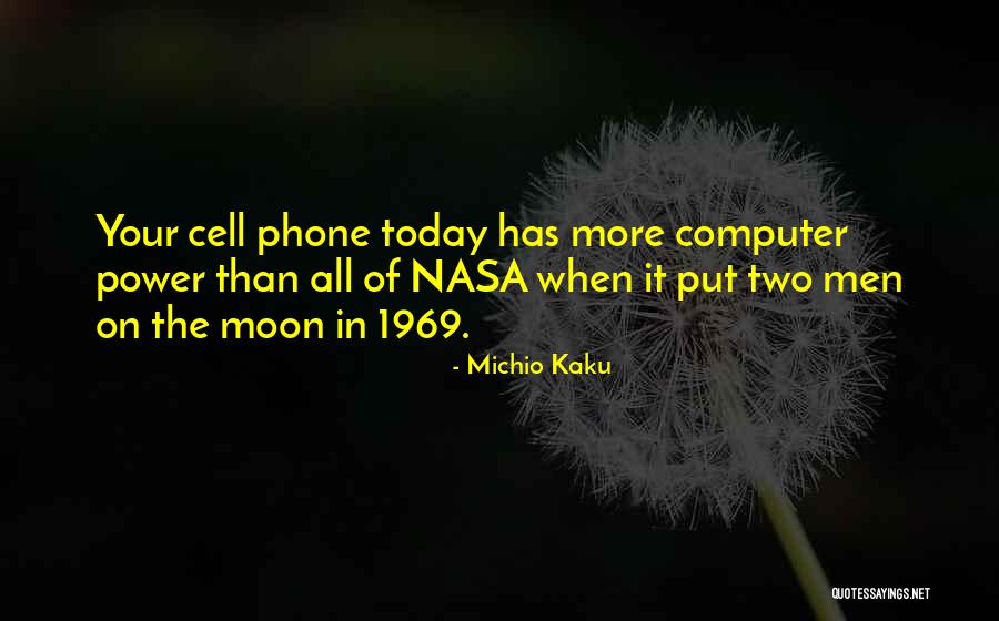 Two The Moon Quotes By Michio Kaku Two The Moon Quotes By Michio Kaku