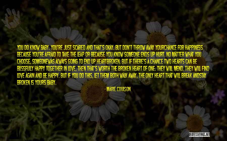 Two Things That Go Together Quotes By Marie Coulson Two Things That Go Together Quotes By Marie Coulson