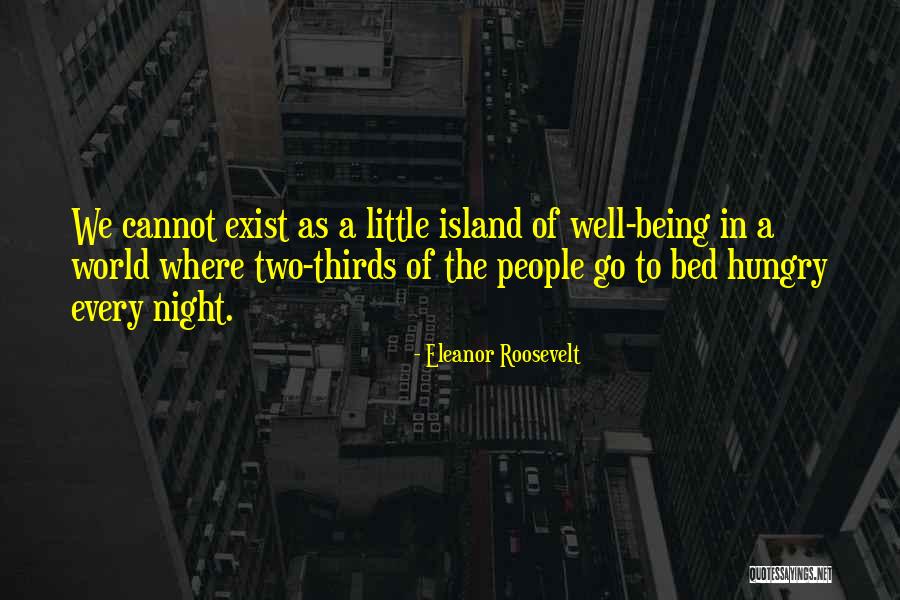 Two Thirds World Quotes By Eleanor Roosevelt Two Thirds World Quotes By Eleanor Roosevelt