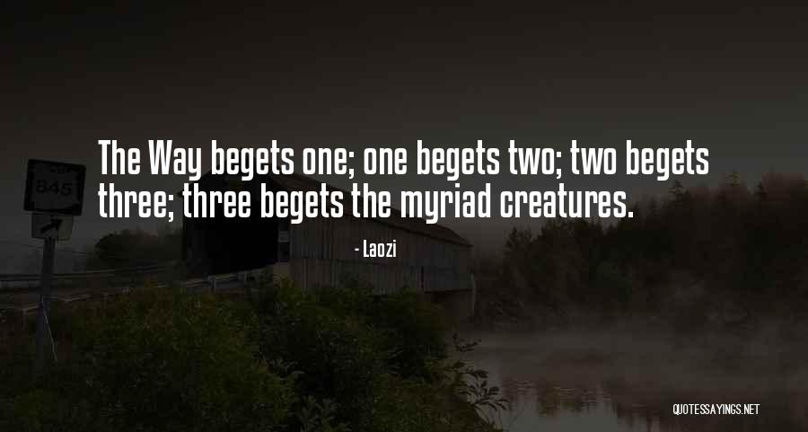 Two Three Way Quotes By Laozi Two Three Way Quotes By Laozi