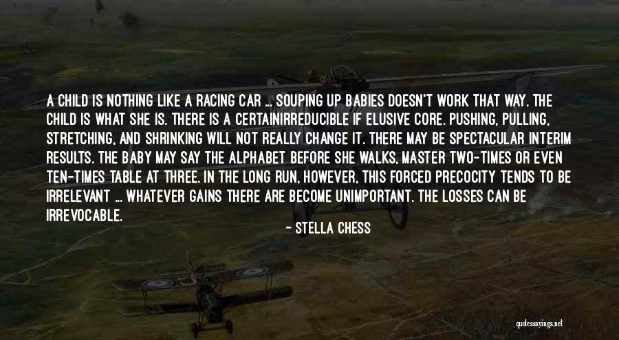 Two Three Way Quotes By Stella Chess Two Three Way Quotes By Stella Chess