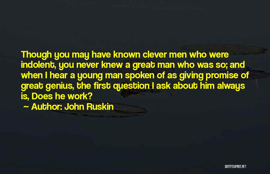 Two Timer Girl Quotes By John Ruskin