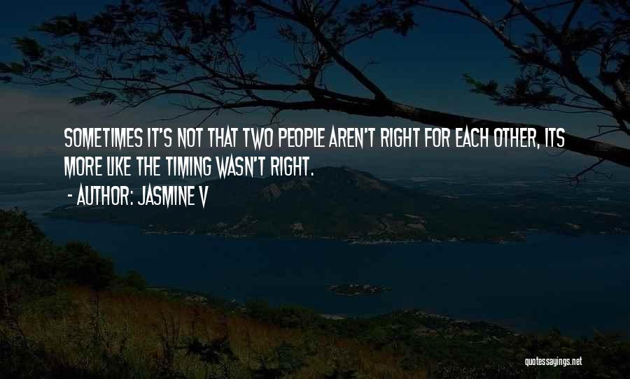 Two Timing Quotes By Jasmine V