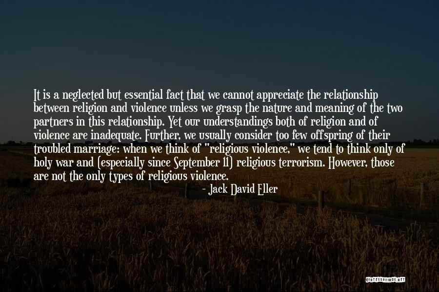 Two Types Quotes By Jack David Eller Two Types Quotes By Jack David Eller