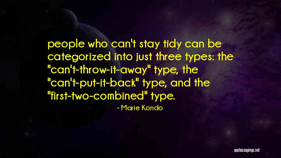 Two Types Quotes By Marie Kondo Two Types Quotes By Marie Kondo