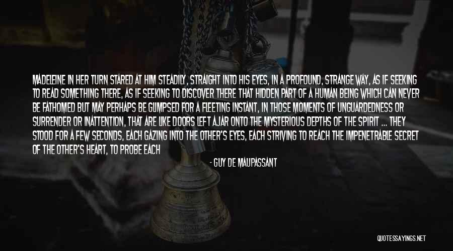 Two Way Communication Quotes By Guy De Maupassant Two Way Communication Quotes By Guy De Maupassant
