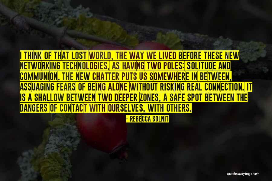 Two Way Communication Quotes By Rebecca Solnit Two Way Communication Quotes By Rebecca Solnit