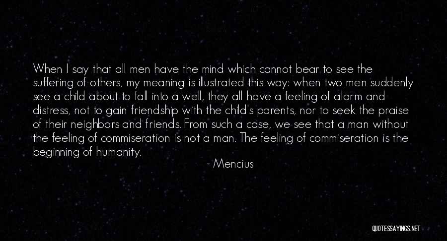 Two Way Friendship Quotes By Mencius Two Way Friendship Quotes By Mencius