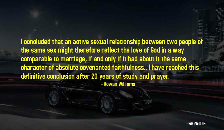 Two Way Relationship Quotes By Rowan Williams Two Way Relationship Quotes By Rowan Williams