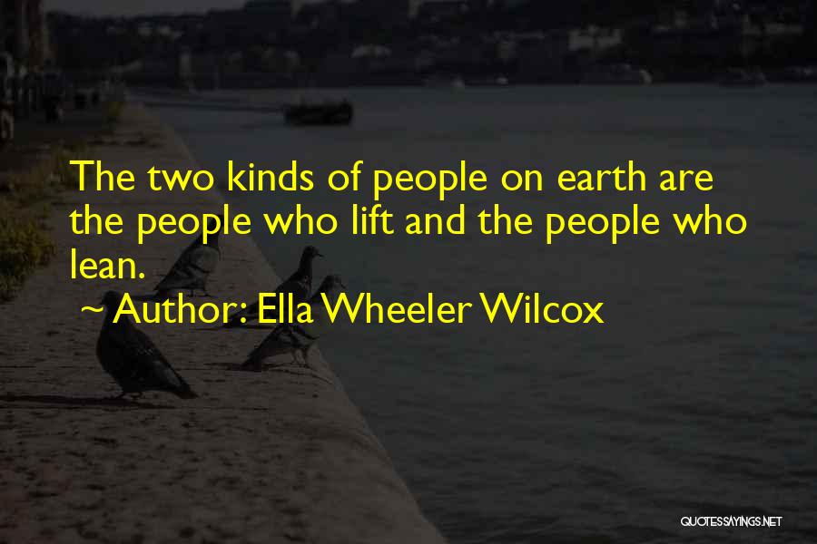 Two Wheeler Quotes By Ella Wheeler Wilcox