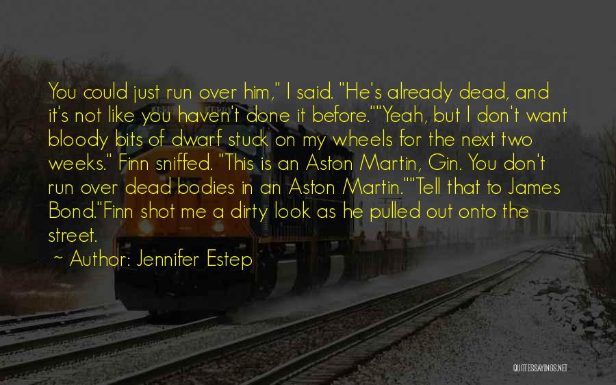 Two Wheels Quotes By Jennifer Estep