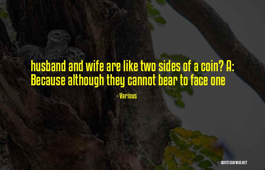 Two Wife One Husband Quotes By Various Two Wife One Husband Quotes By Various