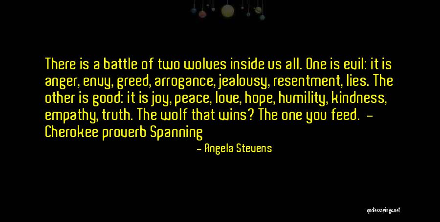 Two Wolves Quotes By Angela Stevens