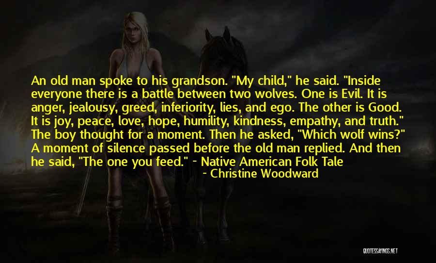 Two Wolves Quotes By Christine Woodward