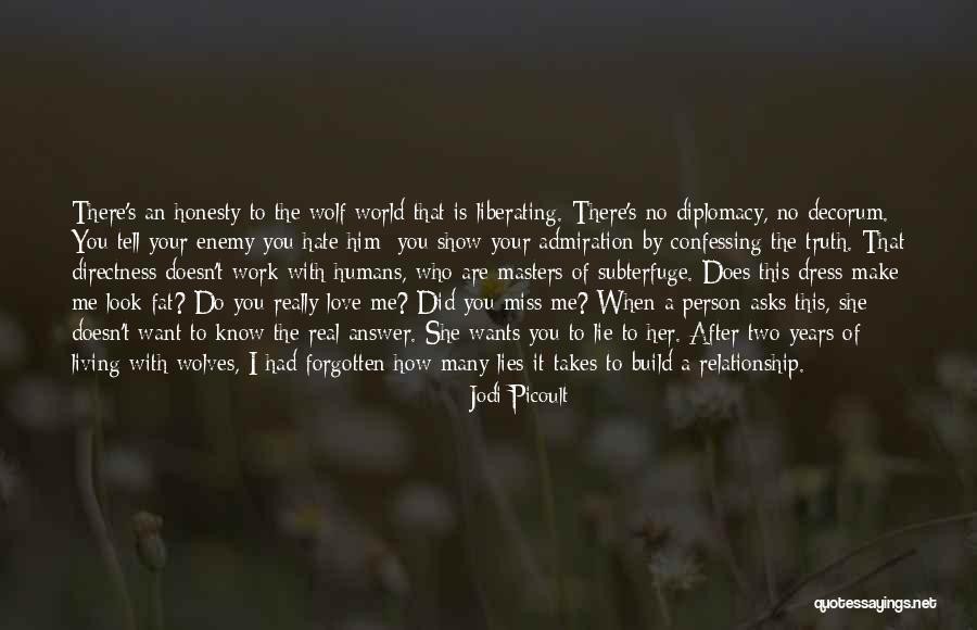 Two Wolves Quotes By Jodi Picoult