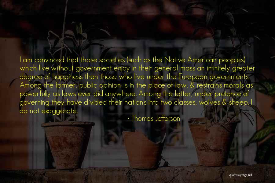 Two Wolves Quotes By Thomas Jefferson