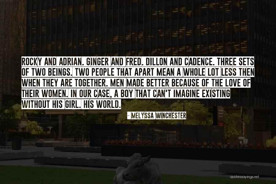 Two Women In Love Quotes By Melyssa Winchester Two Women In Love Quotes By Melyssa Winchester