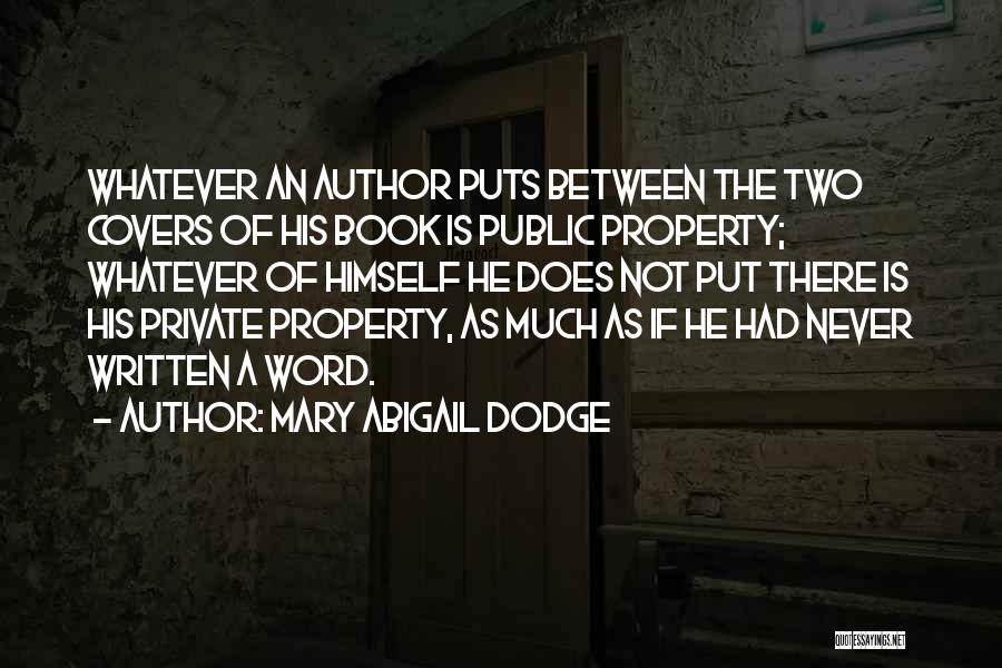 Two Word Book Quotes By Mary Abigail Dodge