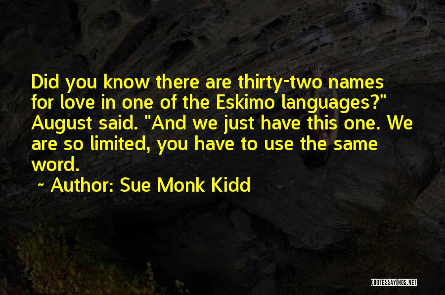 Two Word Love Quotes By Sue Monk Kidd