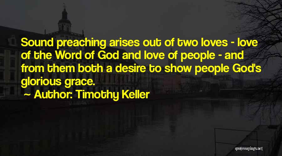 Two Word Love Quotes By Timothy Keller