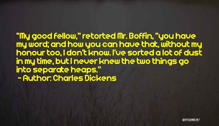 Two Word Wisdom Quotes By Charles Dickens