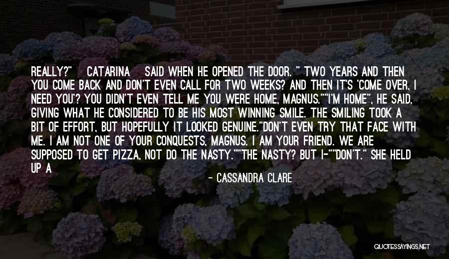 Two Years Of Friendship Quotes By Cassandra Clare Two Years Of Friendship Quotes By Cassandra Clare