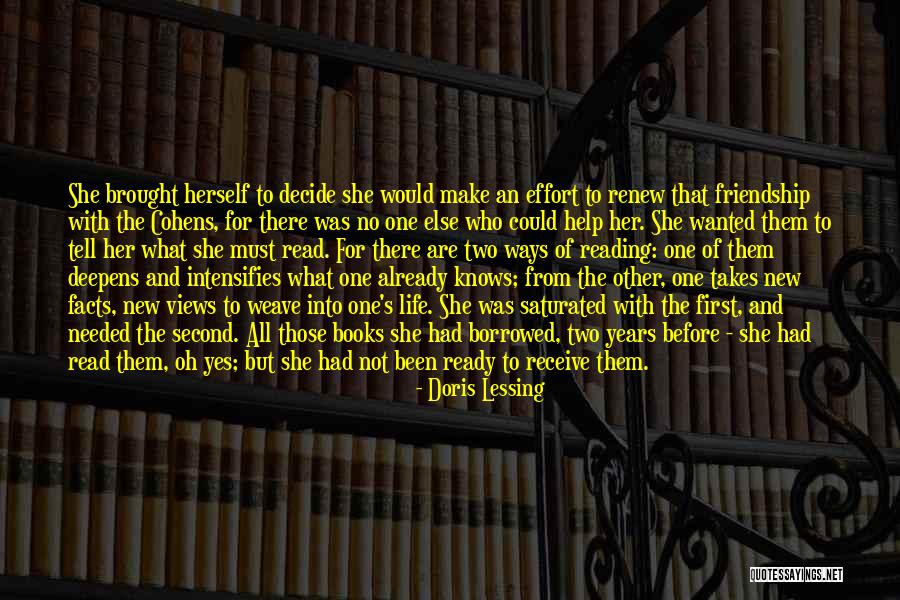 Two Years Of Friendship Quotes By Doris Lessing Two Years Of Friendship Quotes By Doris Lessing