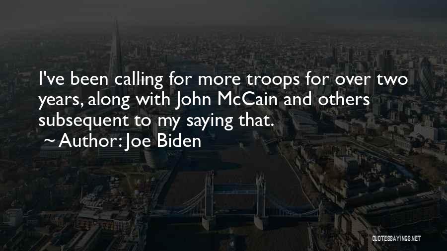 Two Years Quotes By Joe Biden