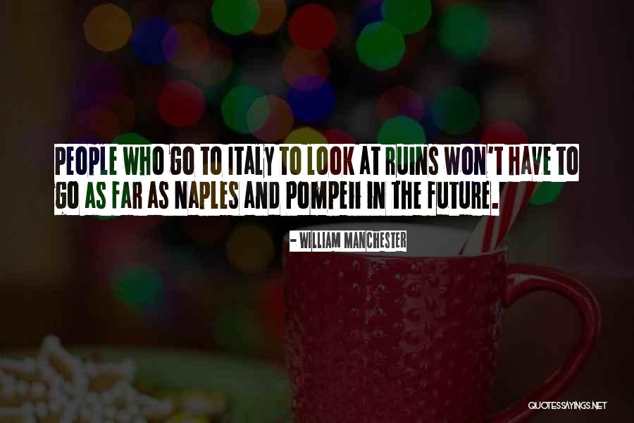 Twoeys New Location Quotes By William Manchester Twoeys New Location Quotes By William Manchester