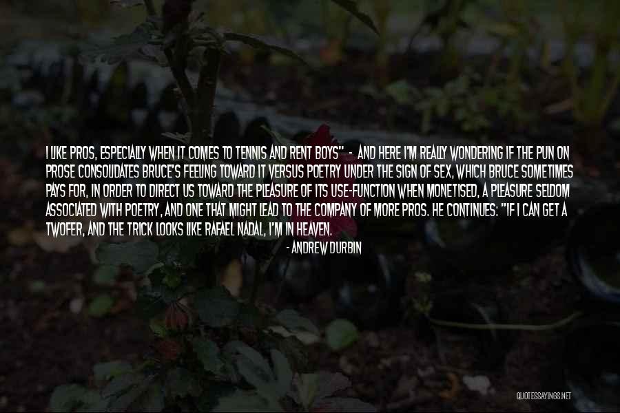 Twofer Quotes By Andrew Durbin Twofer Quotes By Andrew Durbin