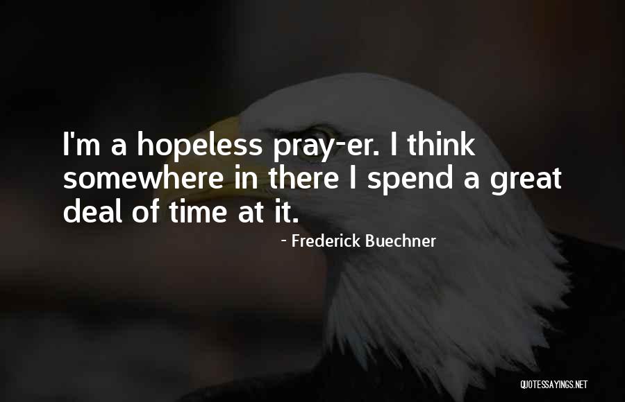Twofer Quotes By Frederick Buechner Twofer Quotes By Frederick Buechner