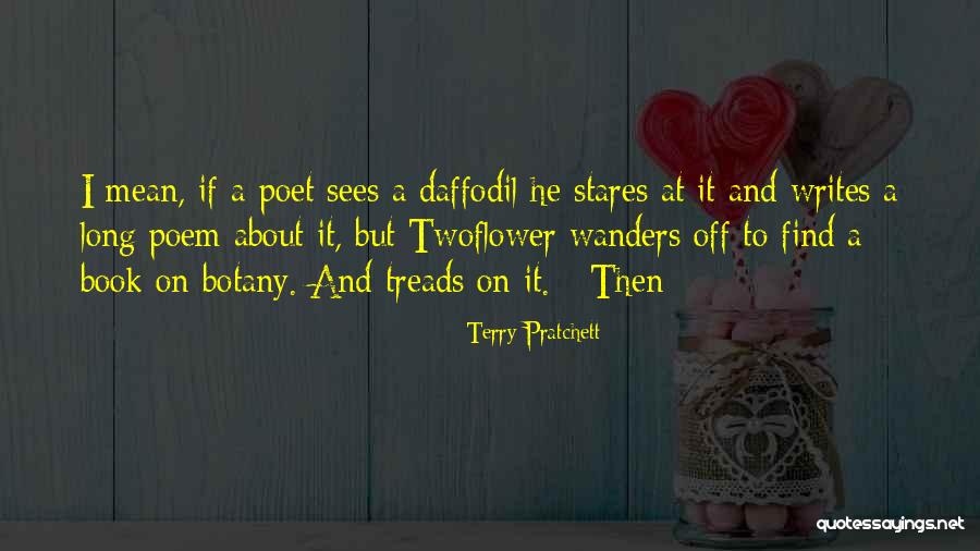 Twoflower Quotes By Terry Pratchett Twoflower Quotes By Terry Pratchett