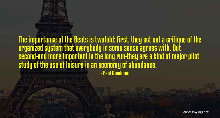 Twofold Quotes By Paul Goodman Twofold Quotes By Paul Goodman