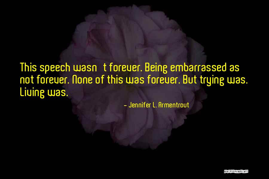 Twohig Funeral Home Quotes By Jennifer L. Armentrout Twohig Funeral Home Quotes By Jennifer L. Armentrout