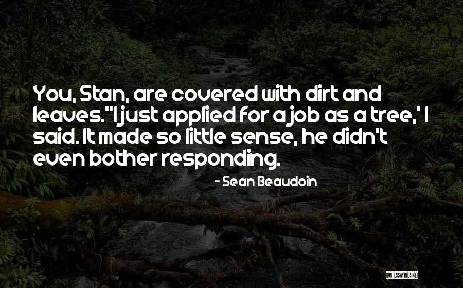 Twojego Quotes By Sean Beaudoin Twojego Quotes By Sean Beaudoin