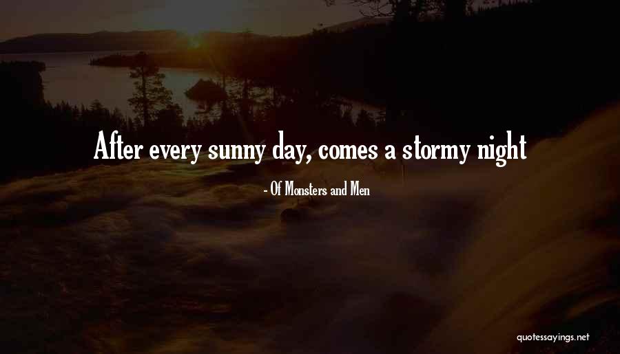 Twolegs Quotes By Of Monsters And Men Twolegs Quotes By Of Monsters And Men