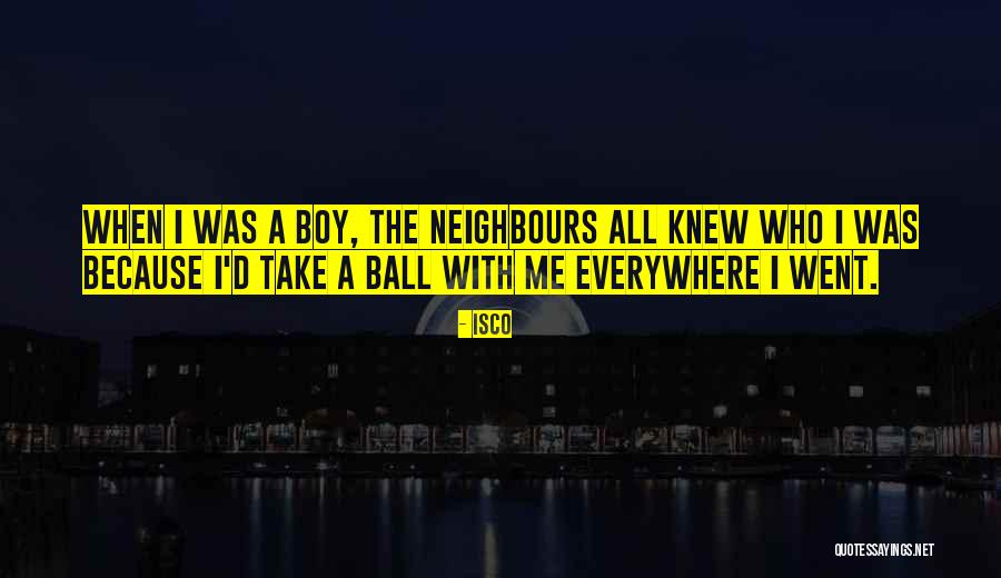 Twomblys Quotes By Isco Twomblys Quotes By Isco