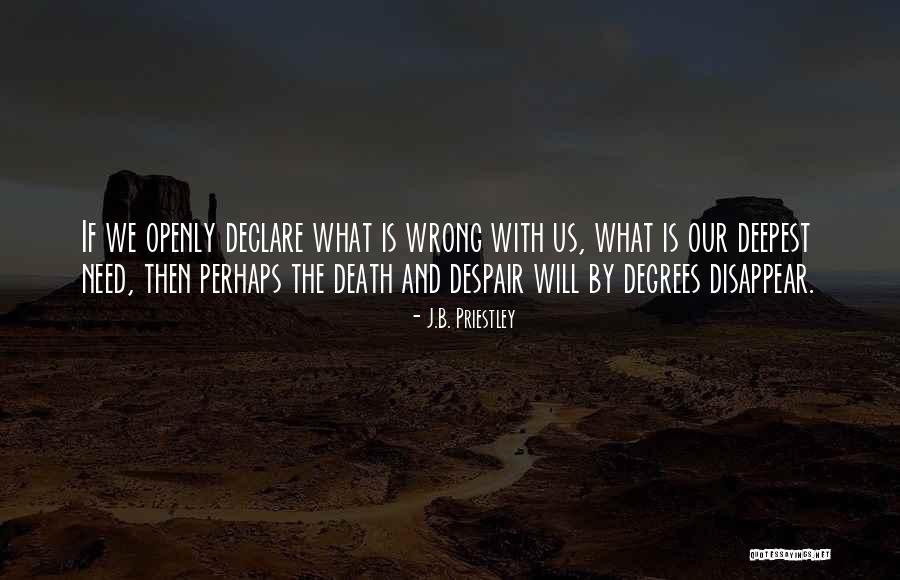 Twomey Wines Quotes By J.B. Priestley Twomey Wines Quotes By J.B. Priestley