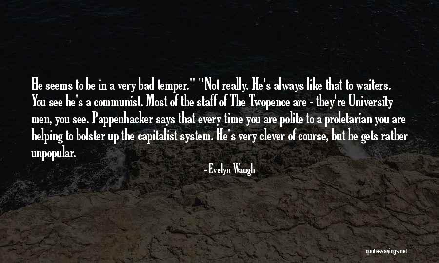 Twopence Quotes By Evelyn Waugh Twopence Quotes By Evelyn Waugh