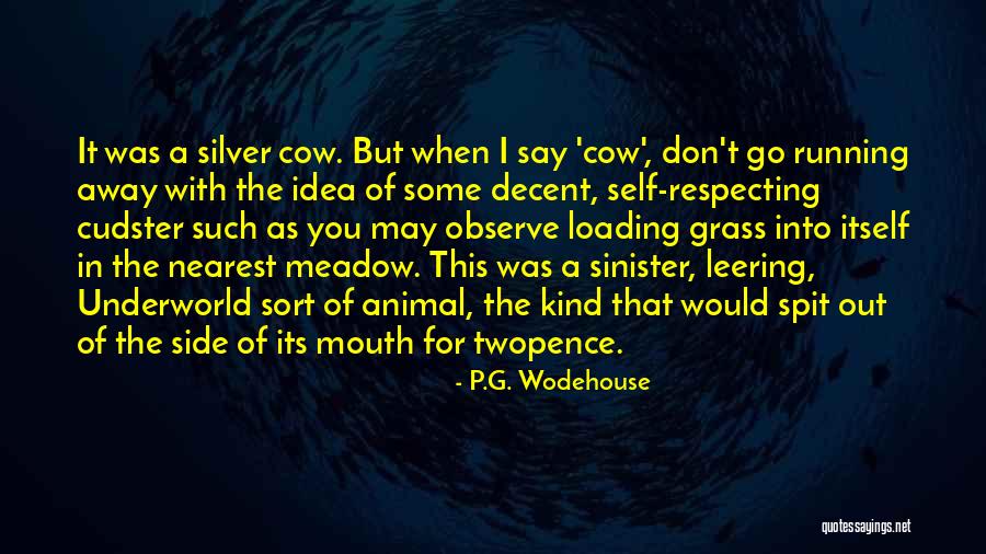 Twopence Quotes By P.G. Wodehouse Twopence Quotes By P.G. Wodehouse