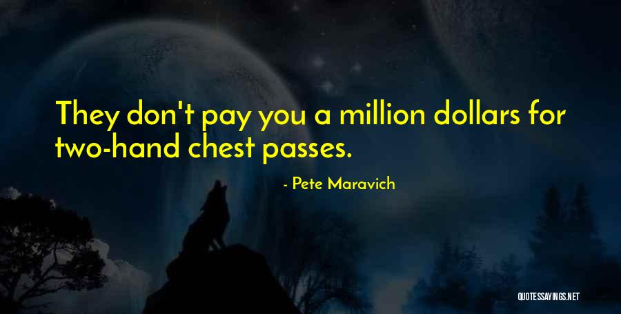 Twoset Apparel Quotes By Pete Maravich Twoset Apparel Quotes By Pete Maravich