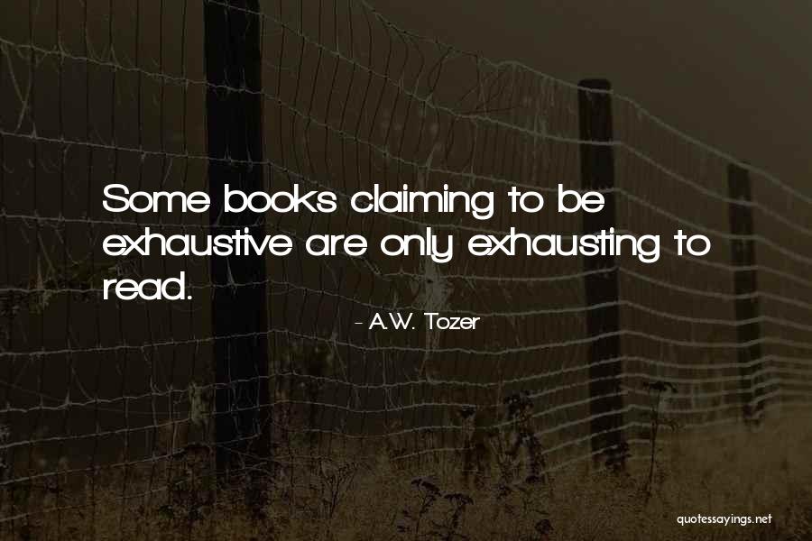 Twouldie Quotes By A.W. Tozer