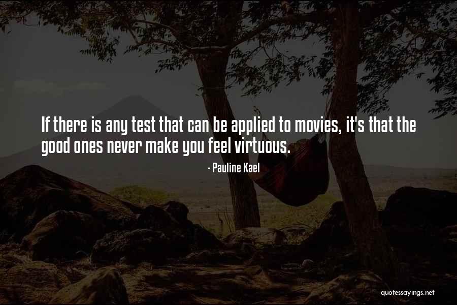 Twtr Quotes By Pauline Kael Twtr Quotes By Pauline Kael