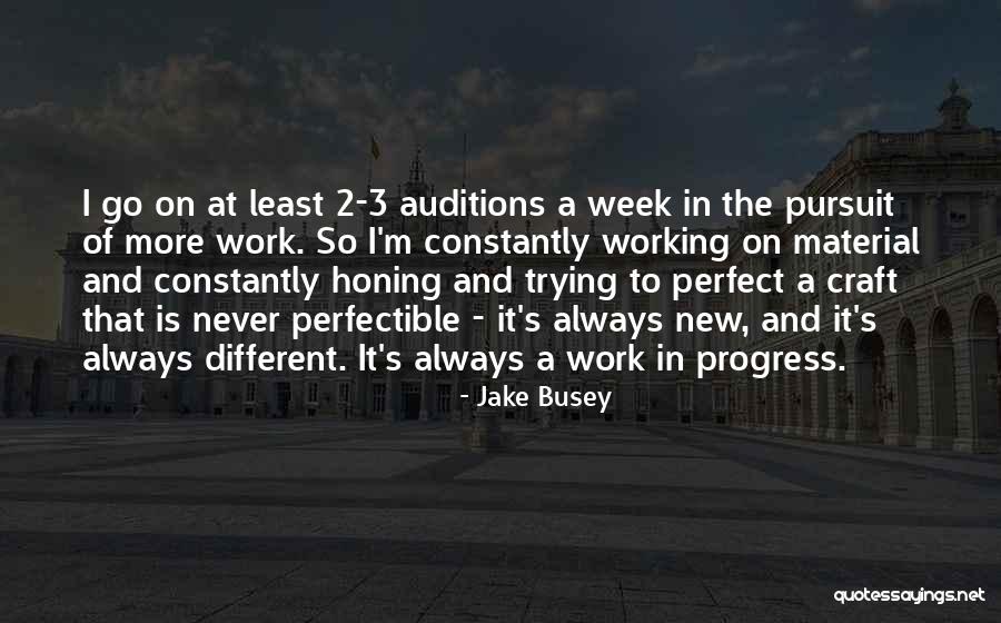 Twyla Herbert Quotes By Jake Busey Twyla Herbert Quotes By Jake Busey