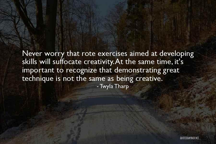 Twyla Tharp Quotes 494548