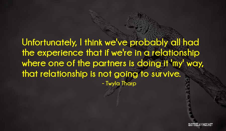 Twyla Tharp Quotes 652315