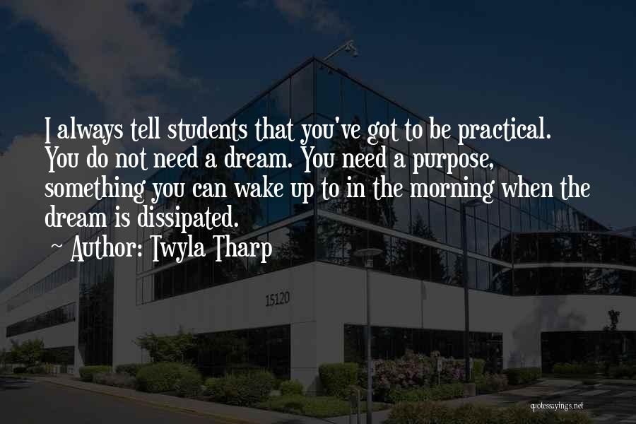 Twyla Tharp Quotes 906670