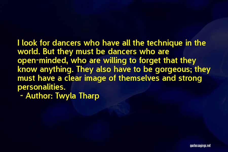 Twyla Tharp Quotes 970923