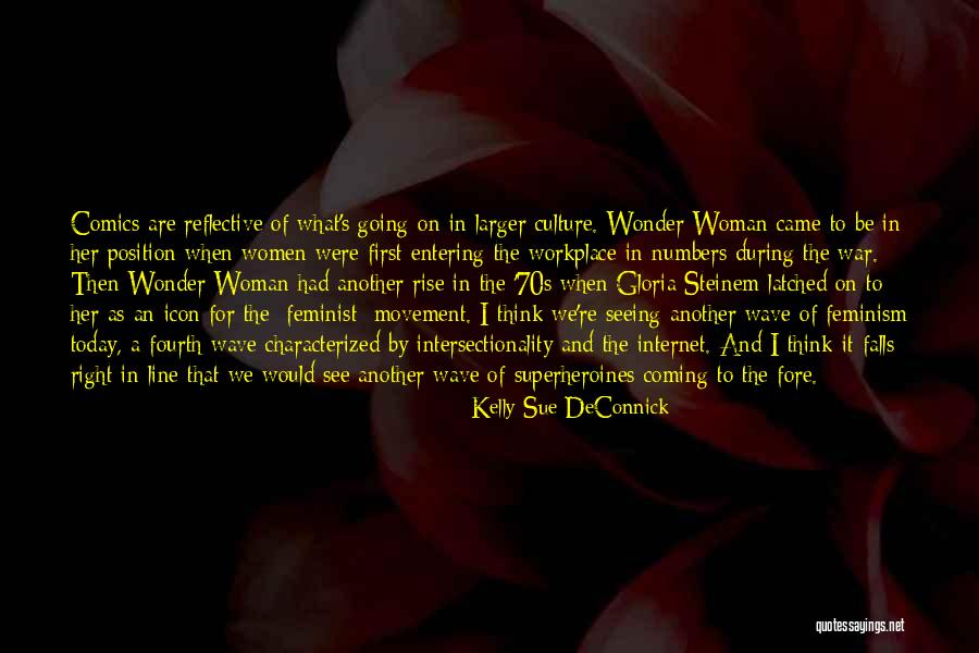 Twyman Towery Quotes By Kelly Sue DeConnick Twyman Towery Quotes By Kelly Sue DeConnick