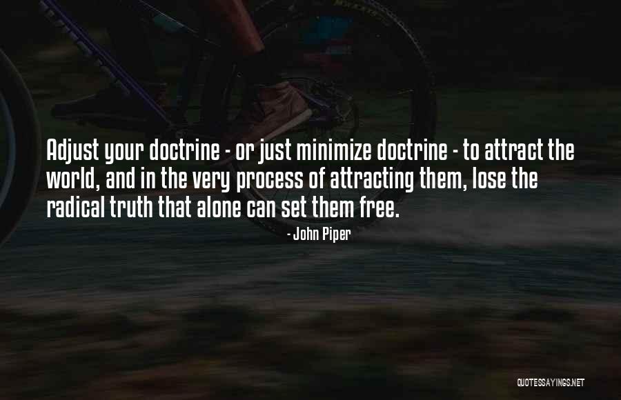 Txema Gonzalez Quotes By John Piper Txema Gonzalez Quotes By John Piper